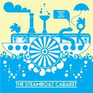 Steamboat Cabaret - Happy-Go-Lucky mp3