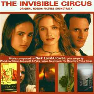 Nick Laird-Clowes - The Invisible Circus (Original Motion Picture Soundtrack) mp3