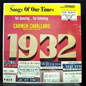 Carmen Cavallaro - Songs Of Our Times 1932 mp3