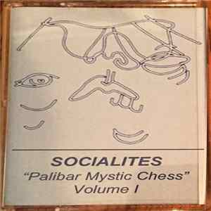 Socialites - "Palibar Mystic Chess" Volume I EP mp3
