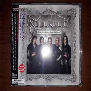 Soulrelic - Love Is A Lie We Both Believed mp3