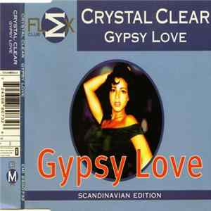 Crystal Clear - Gypsy Love (Scandinavian Edition) mp3