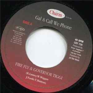 Fire Fly & Governor Tiggy - Gal A Call We Phone / Badman Will Kill A Sound mp3