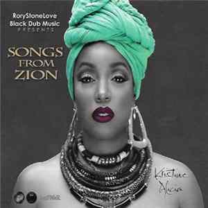 RoryStoneLove Presents Kristine Alicia - Songs From Zion mp3