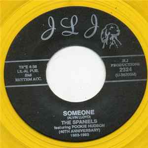 The Spaniels, Pookie Hudson And The Spaniels - Someone / One Day At A Time mp3