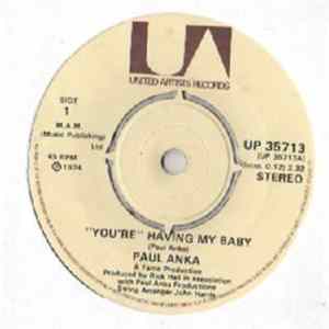 Paul Anka - "You're" Having My Baby / Papa mp3