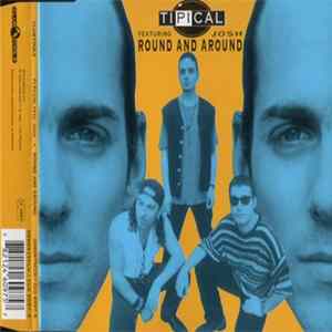 Ti.Pi.Cal. Featuring Josh - Round And Around mp3