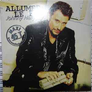 Johnny Hallyday - Allumer Le Feu mp3