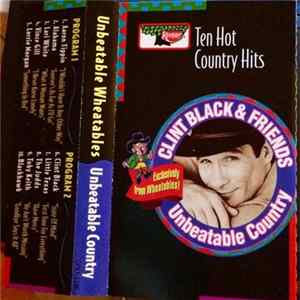 Various - Clint Black And Friends Unbeatable Country mp3