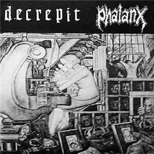 Decrepit / Phalanx - Decrepit / Phalanx mp3
