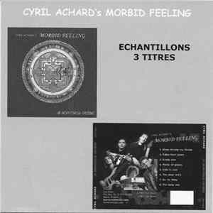 Cyril Achard's Morbid Feeling - Echantillons 3 Titres mp3