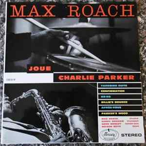 The Max Roach 4 - Max Roach Joue Charlie Parker mp3