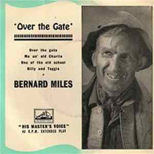 Bernard Miles - Over The Gate mp3