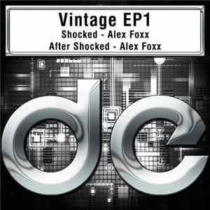 Alex Foxx - Vintage EP1 mp3