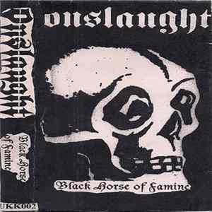 Onslaught - Black Horse Of Famine mp3