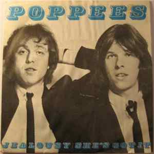Poppees - Jealousy / She's Got It mp3