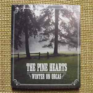 The Pine Hearts - Winter On Orcas mp3