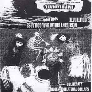 Negligent Collateral Collapse / Obliterate - Split Tape mp3
