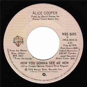 Alice Cooper - How You Gonna See Me Now mp3