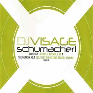 DJ Visage - Schumacher! mp3