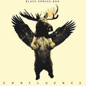 Black Spruce Bog - Confluence mp3