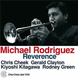 Michael Rodriguez - Reverence mp3
