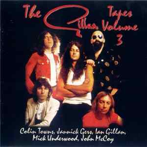 Gillan - The Gillan Tapes. Volume 3 mp3