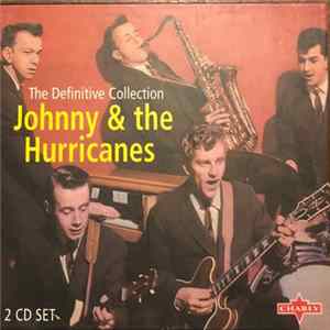 Johnny And The Hurricanes - The Definitive Collection mp3