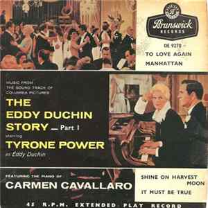 Carmen Cavallaro And The Columbia Pictures Orchestra - The Eddy Duchin Story - Part 1 mp3