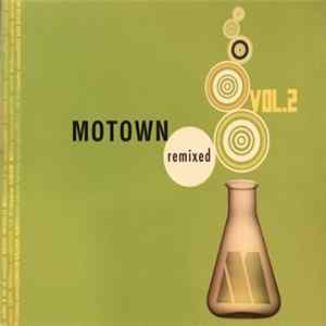 Various - Motown Remixed Vol. 2 mp3