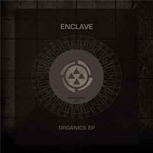 Enclave - Organics EP mp3