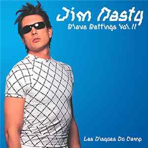 Jim Nasty - Slave Settings Vol. II mp3