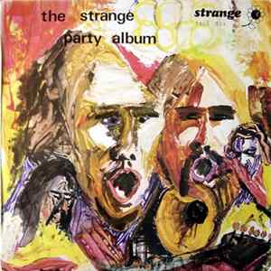 Various - The Strange Party Album mp3