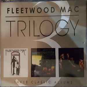 Fleetwood Mac - Trilogy - Three Classic Albums mp3