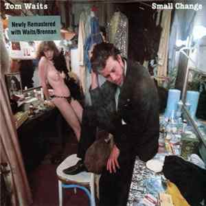 Tom Waits - Small Change mp3