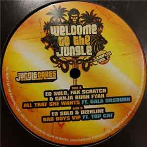 Ed Solo, Fak Scratch & Ganja Burn Fyah / Ed Solo & Deekline - Welcome To The Jungle (Sampler Vol 1) mp3
