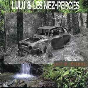 Lulu Et Les Nez-Percés - Lost In Cévennes mp3