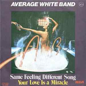 Average White Band - Same Feeling Different Song mp3