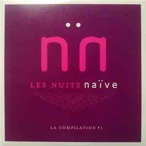 Various - Les Nuits Naïve - La Compilation # 1 mp3