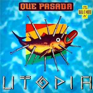 Utopía - Que Pasada mp3