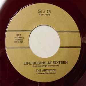 The Artistics - Life Begins At Sixteen mp3