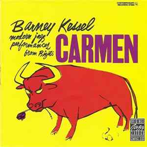 Barney Kessel - Modern Jazz Performances From Bizet's Opera Carmen mp3