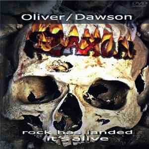 Oliver/Dawson Saxon - Rock Has Landed, It's Alive mp3