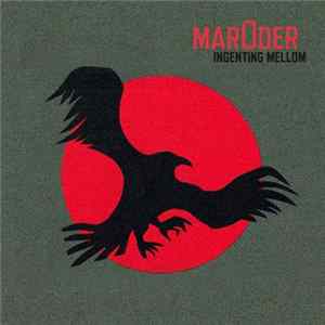 Maroder - Ingenting Mellom mp3