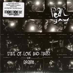 Pearl Jam - State Of Love And Trust b/w Breath mp3