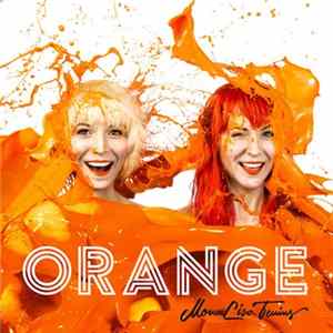 Monalisa Twins - Orange mp3