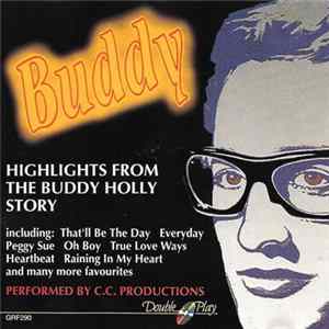 C.C. Productions - Highlights From The Buddy Holly Story mp3