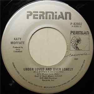 Katy Moffatt - Under Loved And Over Lonely mp3