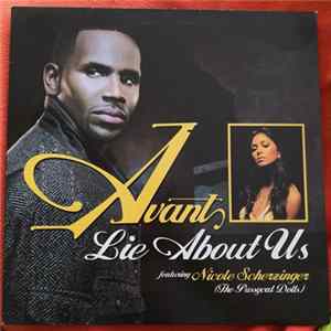Avant Featuring Nicole Scherzinger (The Pussycat Dolls) - Lie About Us mp3