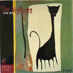 The Nightcaps - For Me mp3